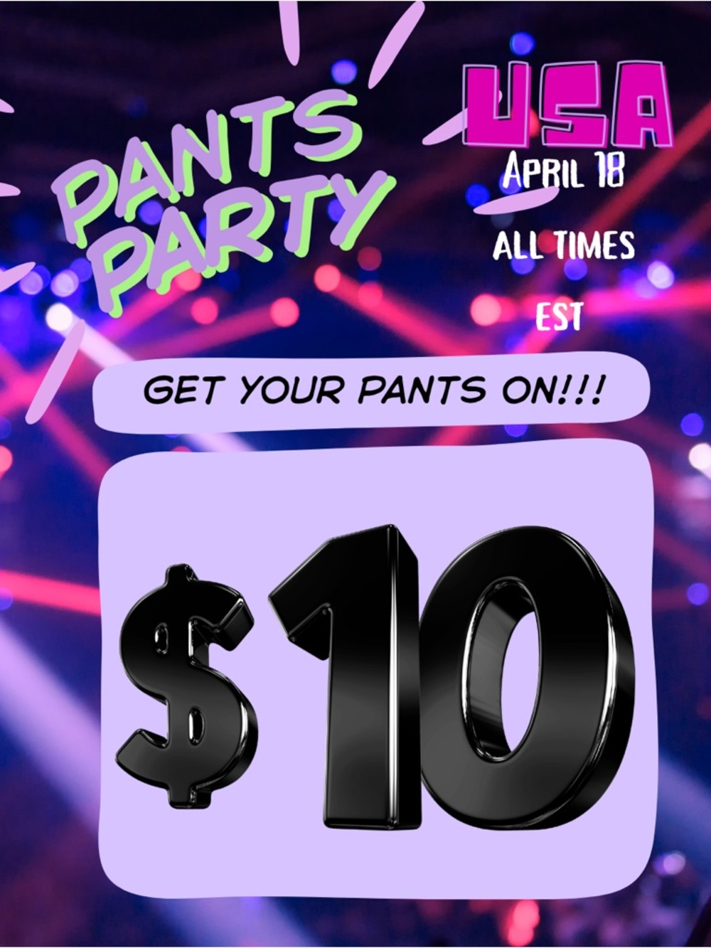 Pants Party Train!
Women’s $10 unlisted